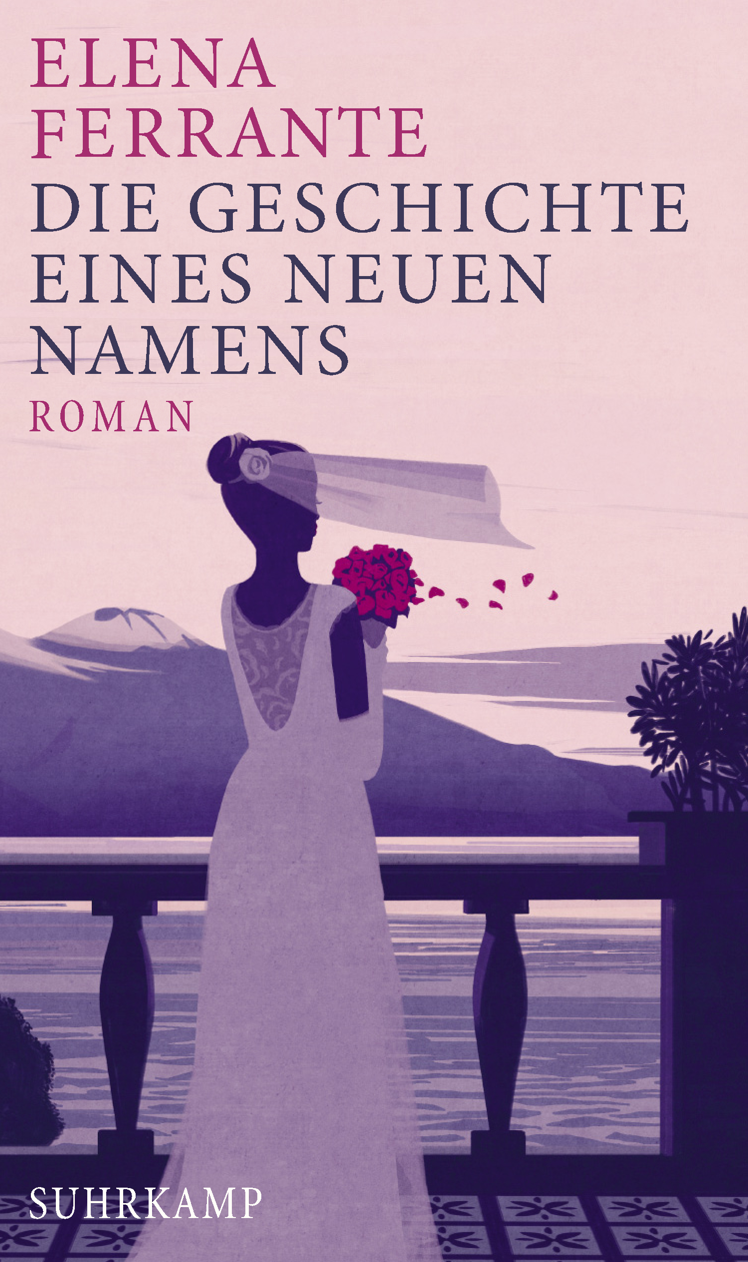 Die Geschichte eines neuen Namens von Elena Ferrante