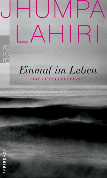 Einmal im Leben von Jhumpa Lahiri