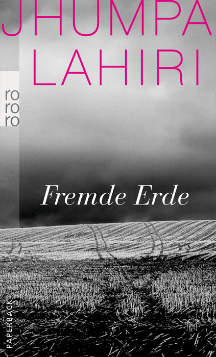 Fremde Erde von Jhumpa Lahiri