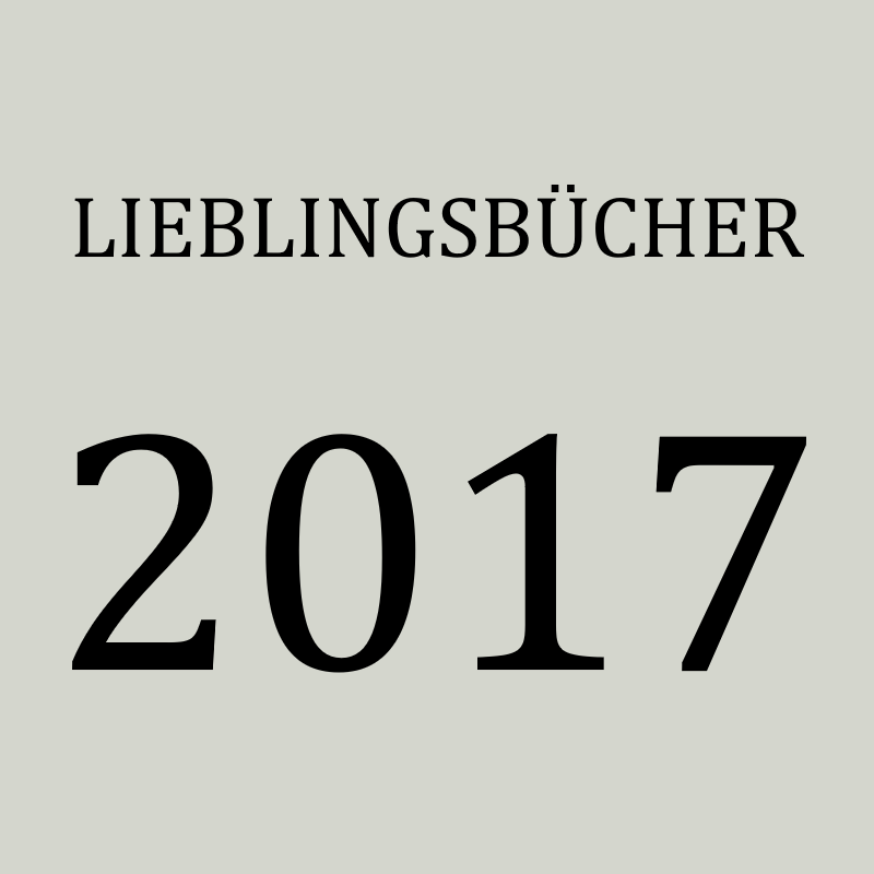 Lieblingsbücher 2017