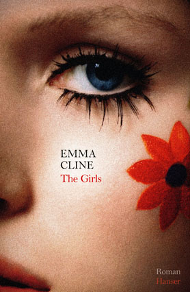 The Girls von Emma Cline