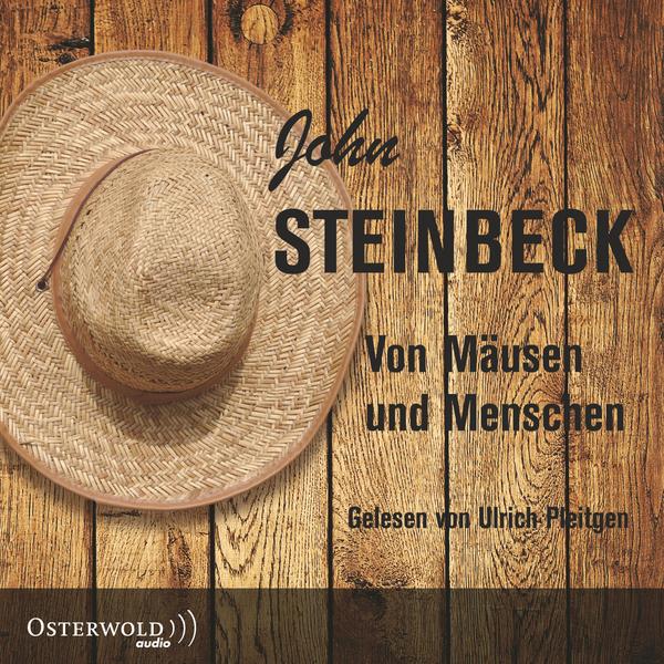 Von Mäusen und Menschen von John Steinbeck (Hörbuch)