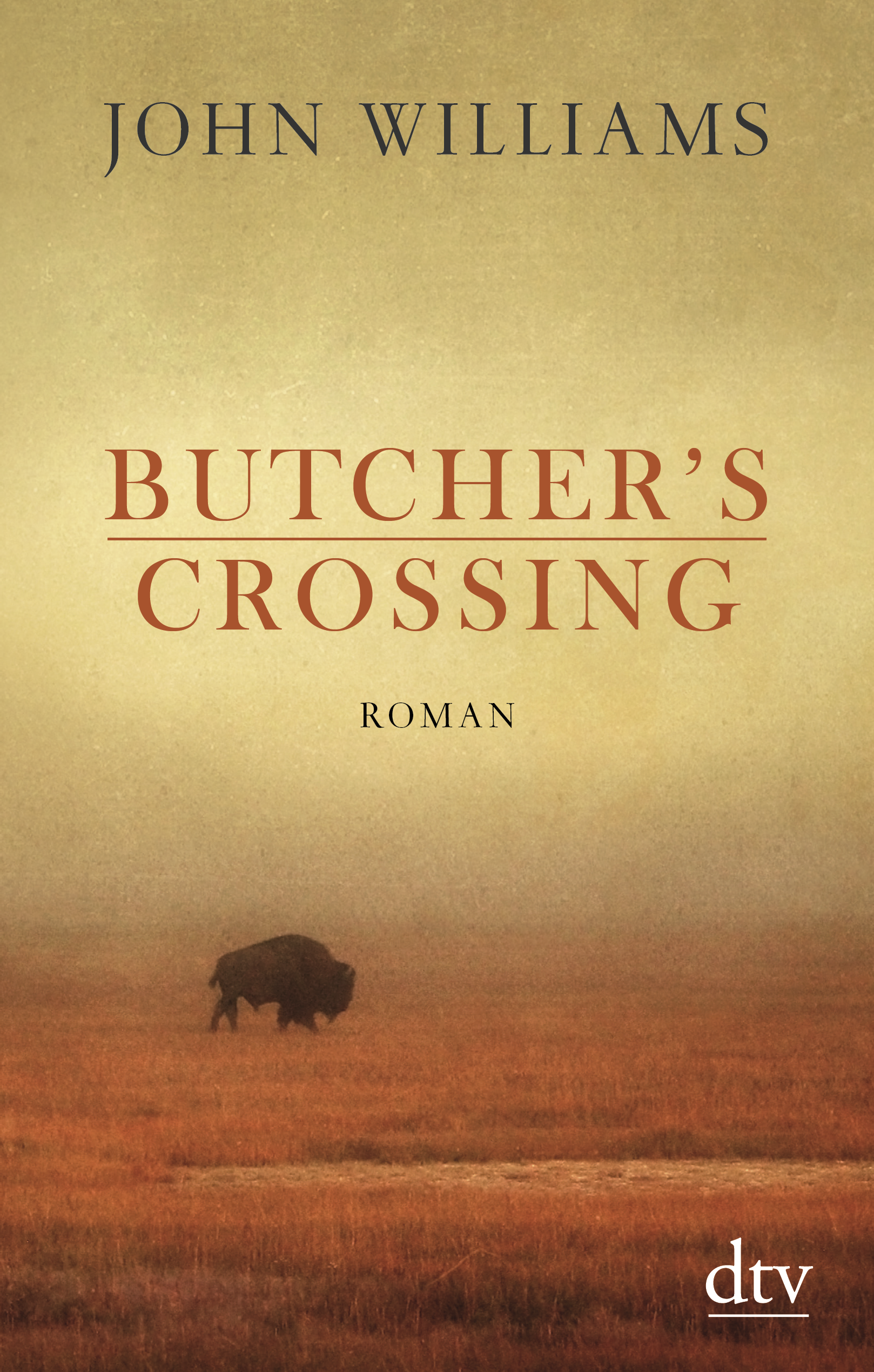 Butcher's Crossing von John Williams