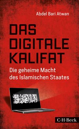 Das digitale Kalifat von Abdel Bari Atwan