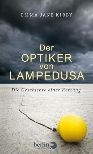 Der Optiker von Lampedusa von Emma Jane Kirby