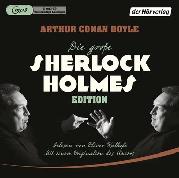 Die große Sherlock-Holmes-Edition von Arthur Conan Doyle