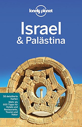 Lonely Planet Israel & Palästina von Daniel Robinson