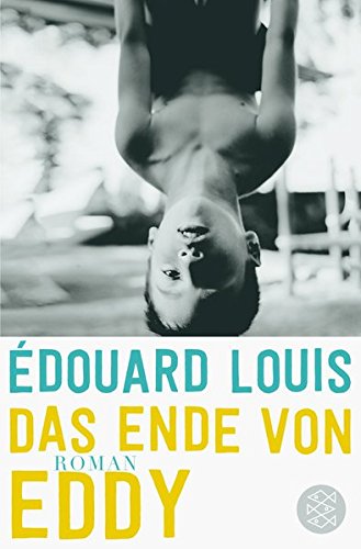 Das Ende von Eddy von Édouard Louis