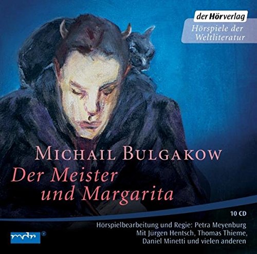 Der Meister und Margarita von Michail Bulgakow (Hörbuch)