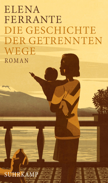 Die Geschichte der getrennten Wege von Elena Ferrante (Buch und Hörbuch)
