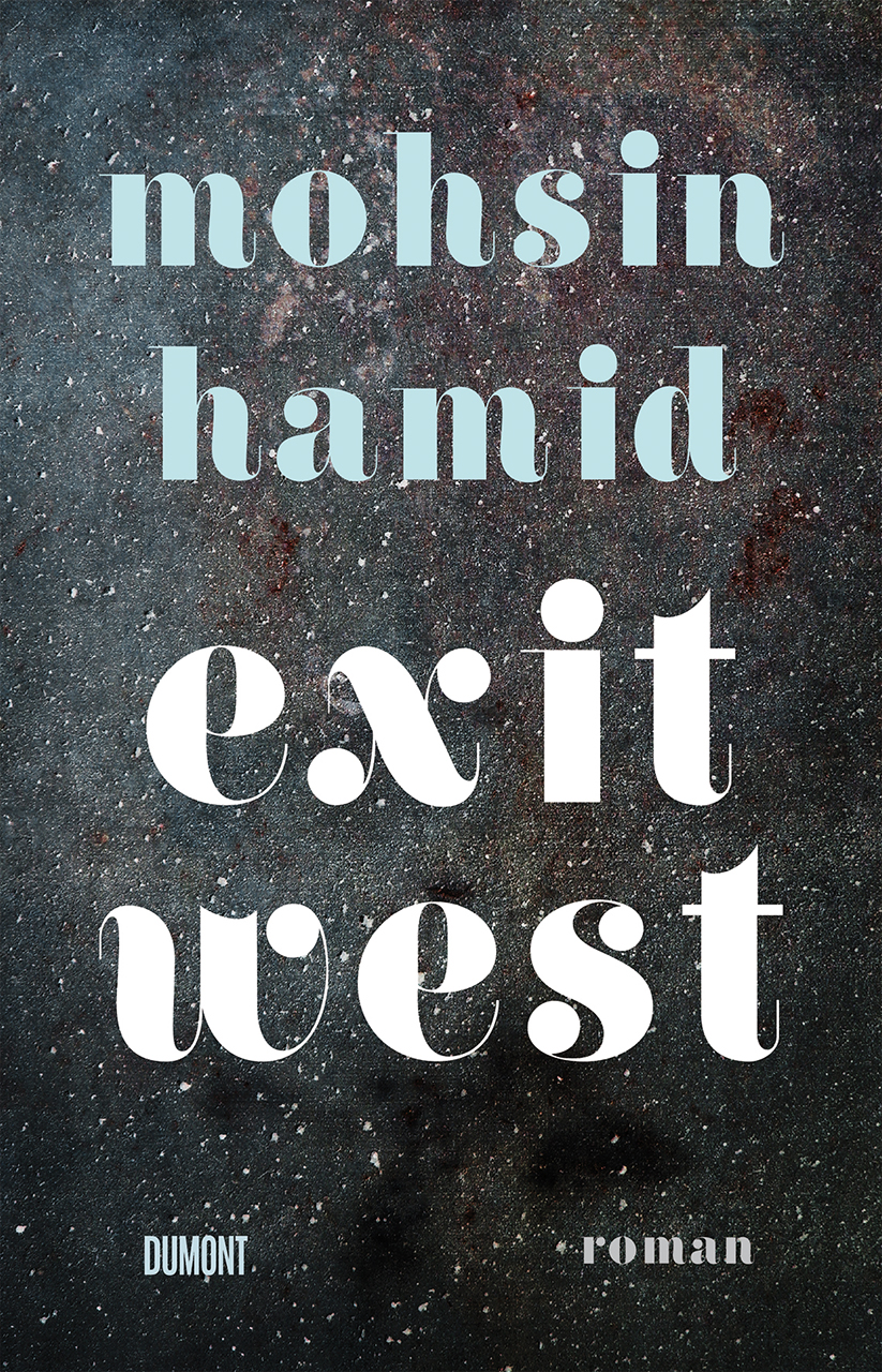 Exit West von Mohsin Hamid