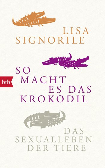 So macht es das Krokodil von Lisa Signorile