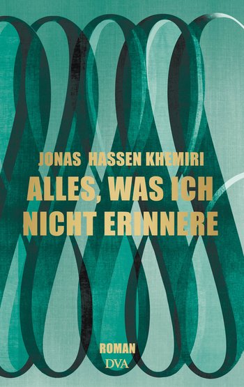 Alles, was ich nicht erinnere von Jonas Hassen Khemiri