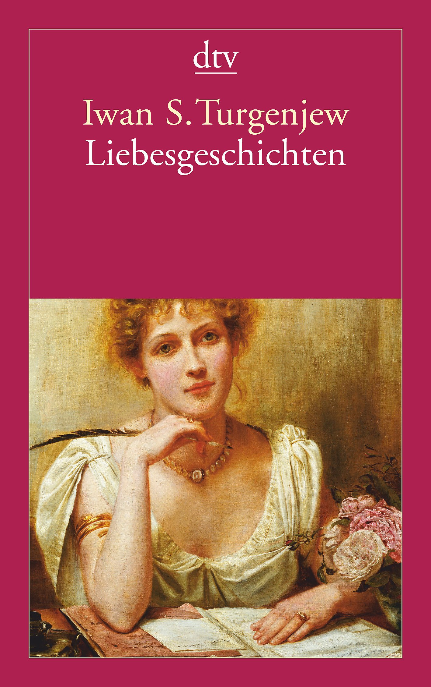 Liebesgeschichten von Iwan Sergejewitsch Turgenew