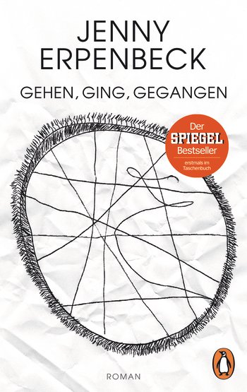Gehen, ging, gegangen von Jenny Erpenbeck