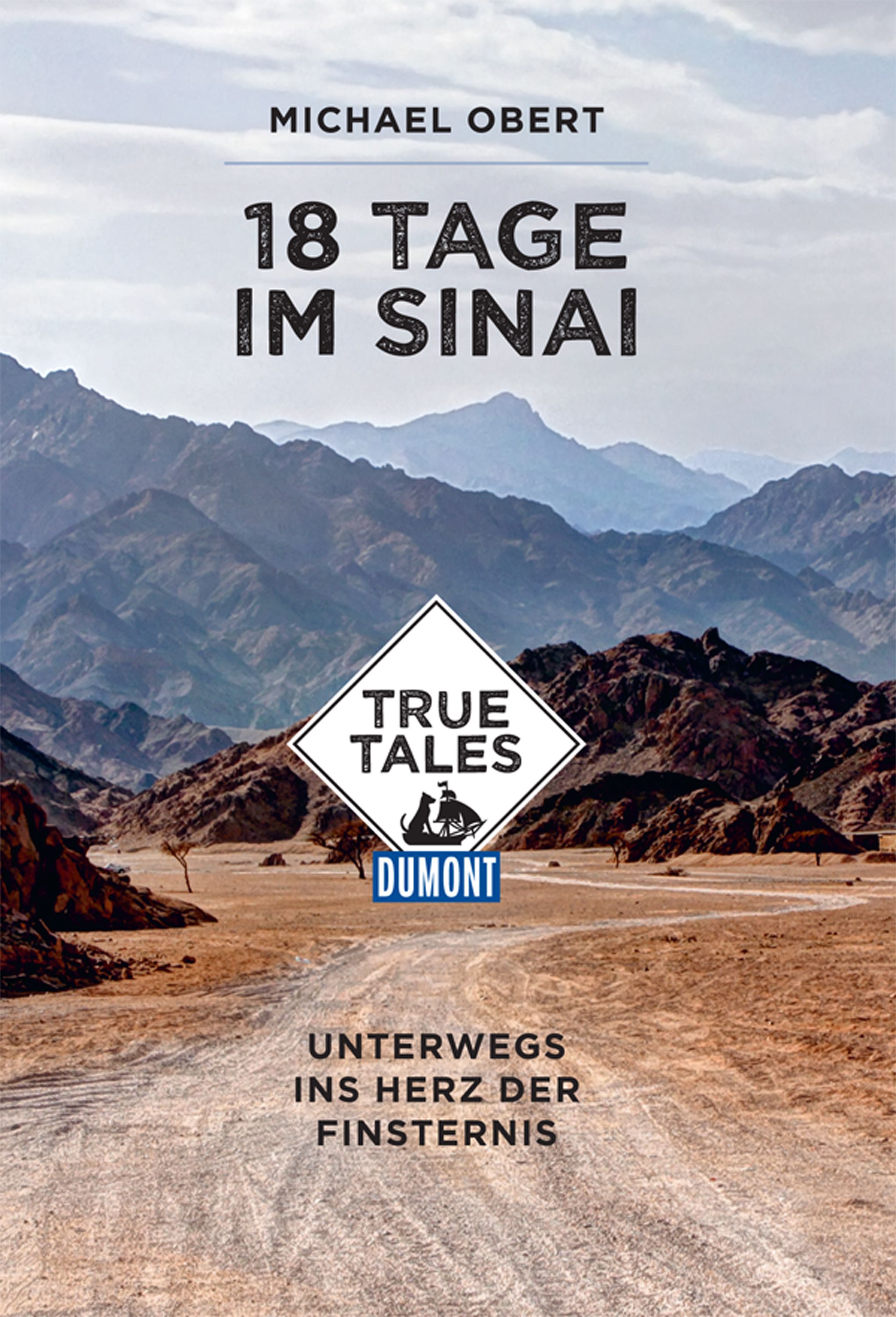 18 Tage im Sinai von Michael Obert