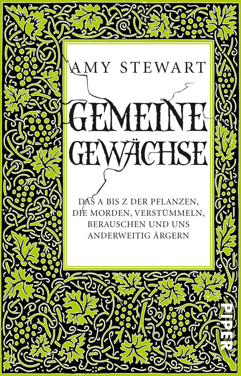 Gemeine Gewächse von Amy Stewart