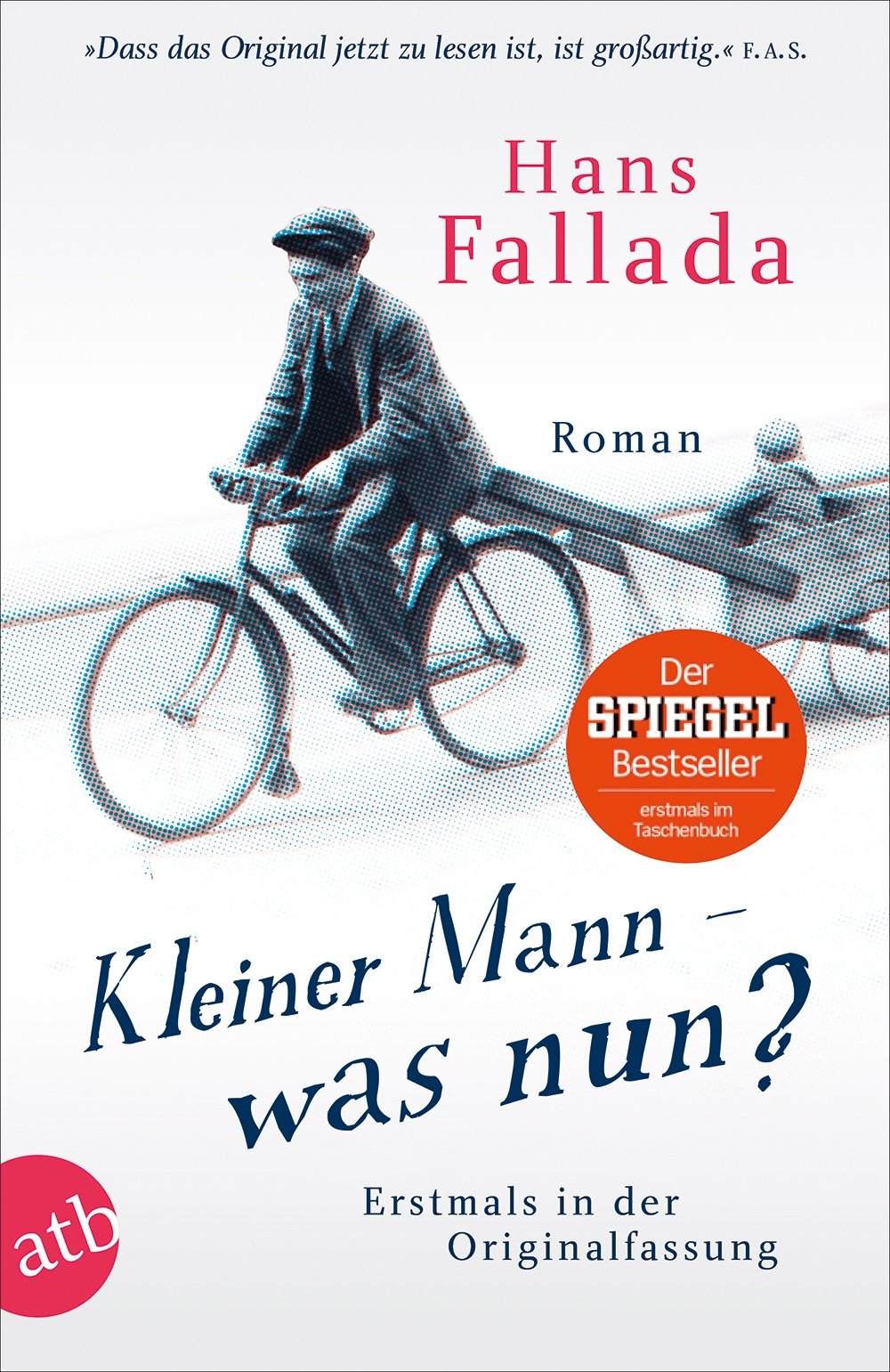 Kleiner Mann - was nun? von Hans Fallada
