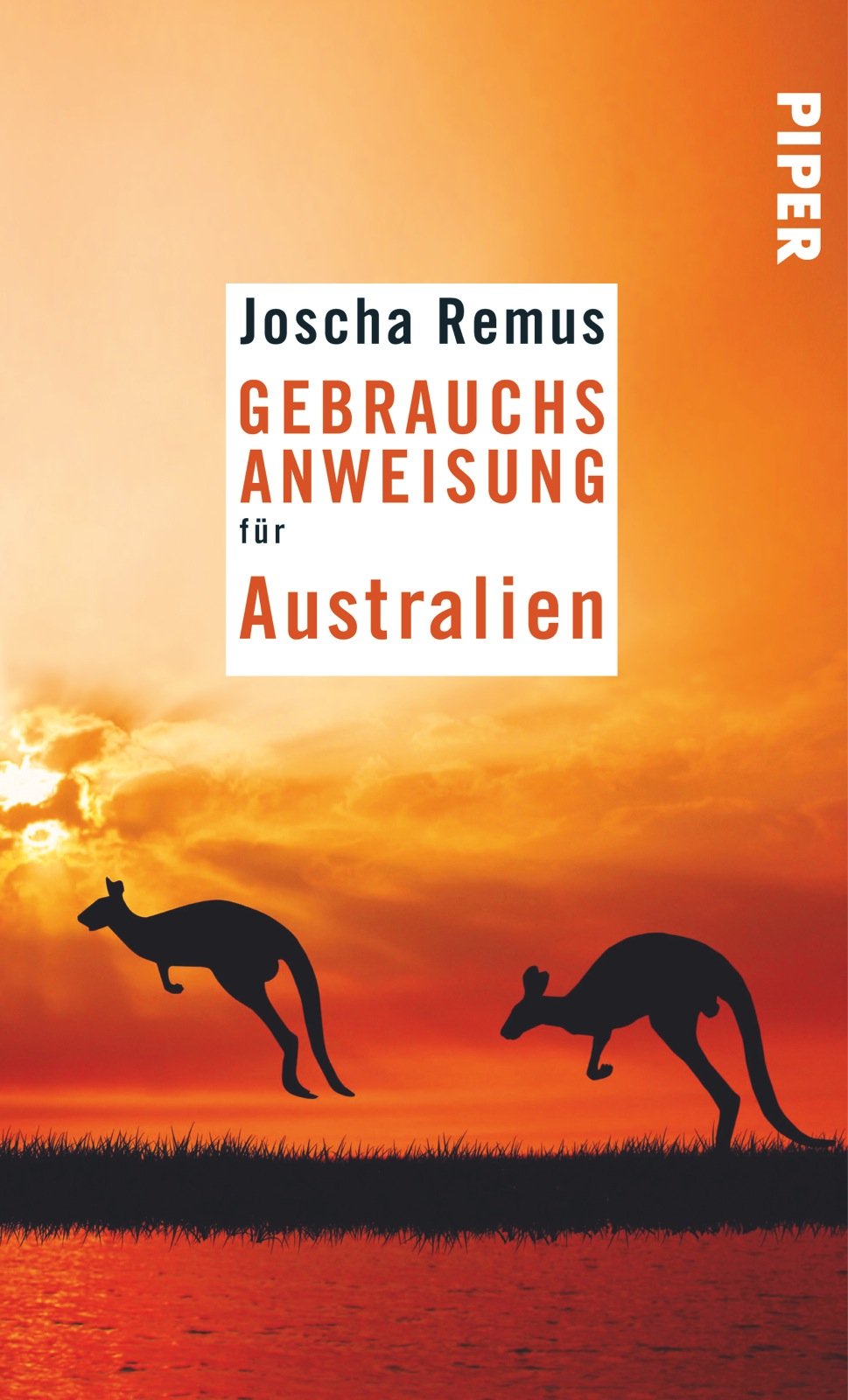 Gebrauchsanweisung für Australien von Joscha Remus
