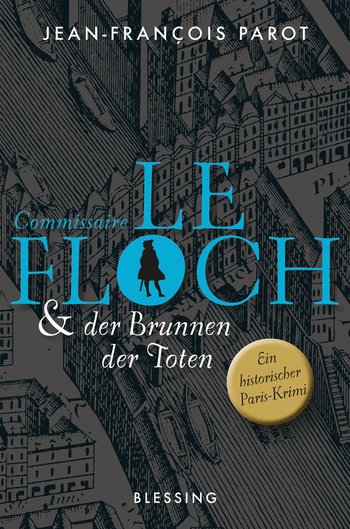 Commissaire Le Floch und der Brunnen der Toten von Jean-François Parot