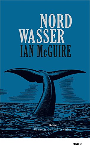 Nordwasser von Ian McGuire