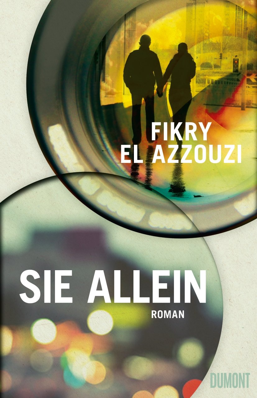 Sie allein von Fikry El Azzouzi