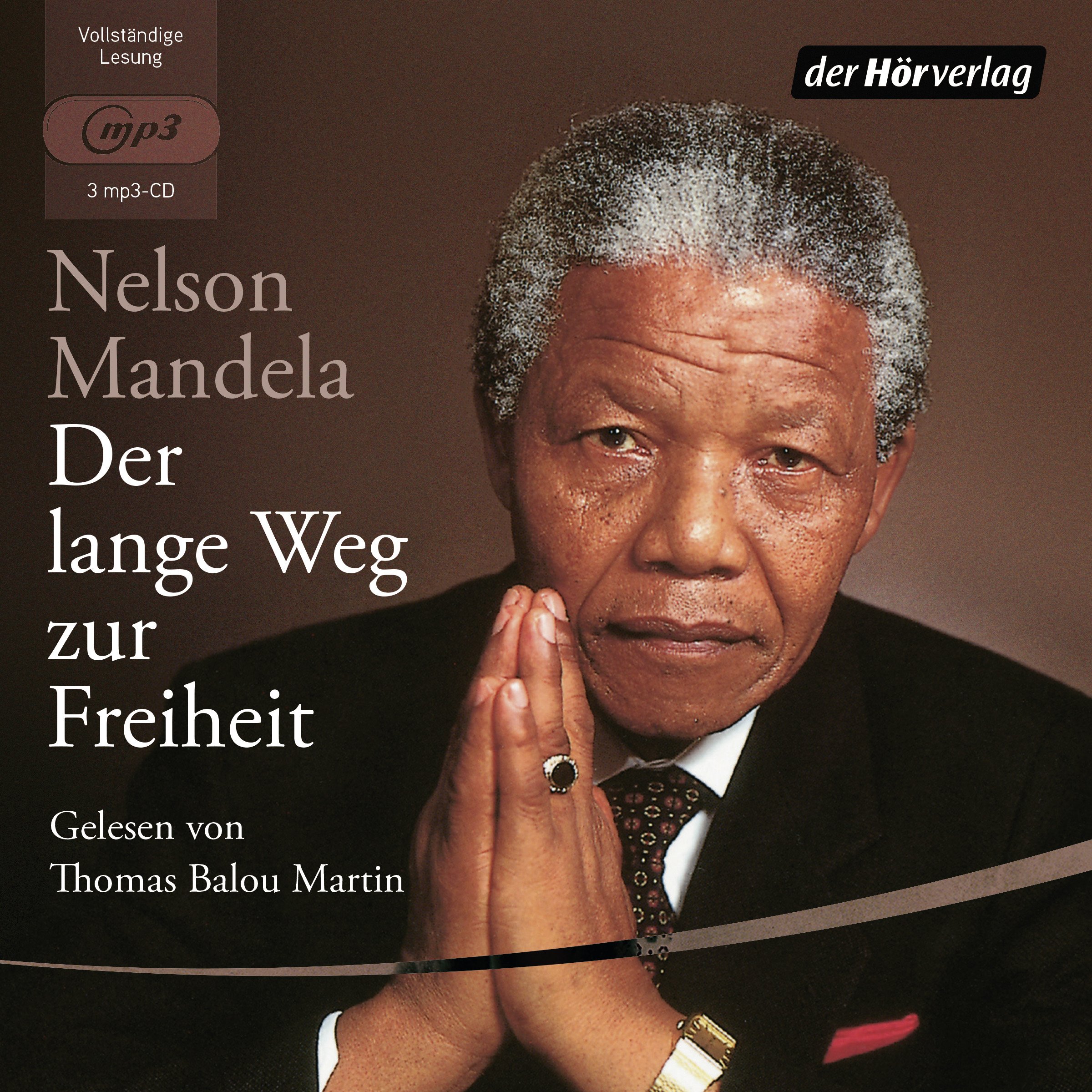 Der lange Weg zur Freiheit von Nelson Mandela (Hörbuch)