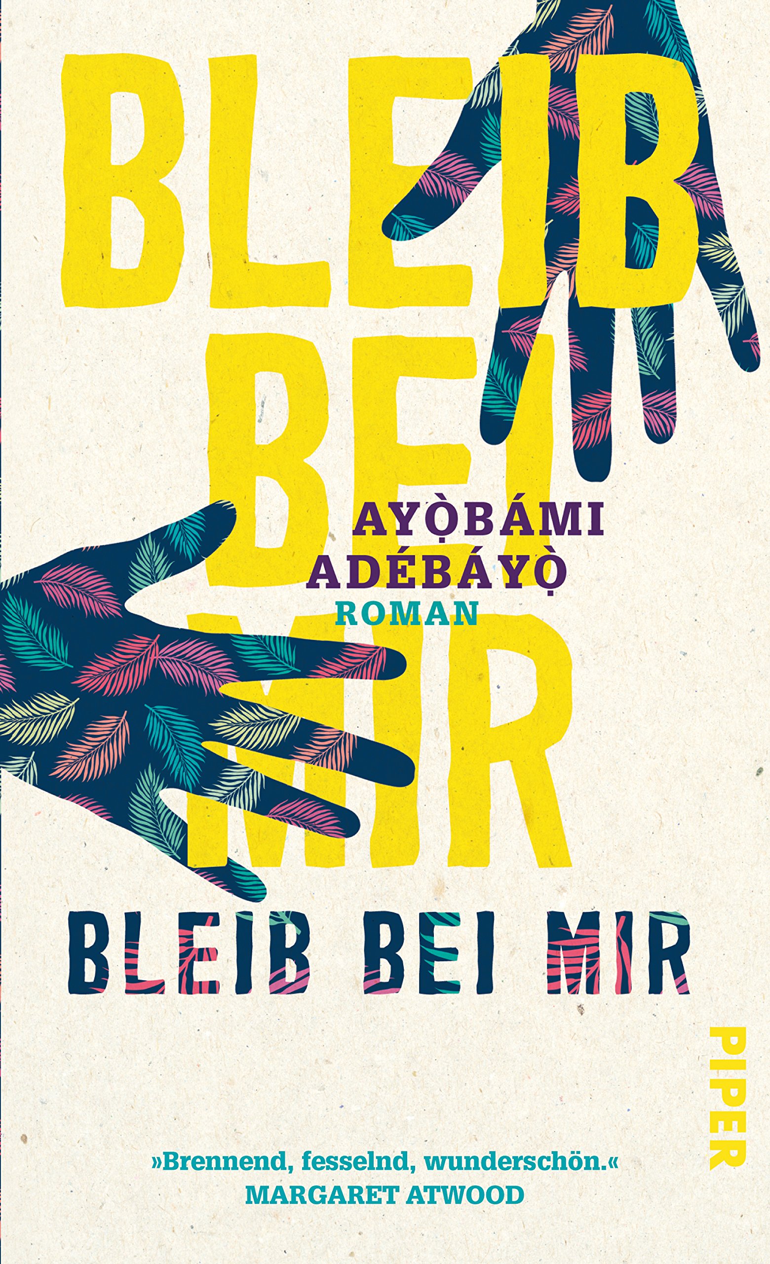 Bleib bei mir von Ayọ̀bámi Adébáyọ̀