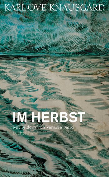 Im Herbst von Karl Ove Knausgård