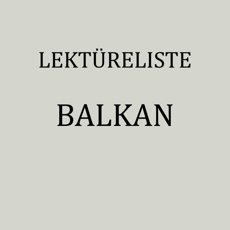 Belletristik, Sachbücher und Reiseberichte von der und über die Balkanhalbinsel