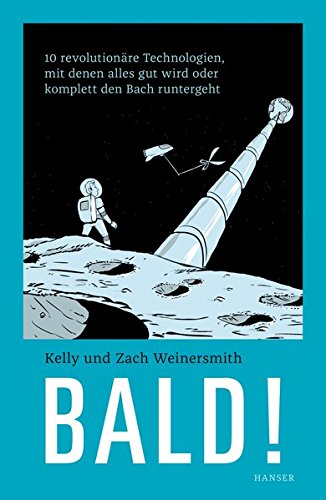 Bald! von Kelly und Zach Weinersmith