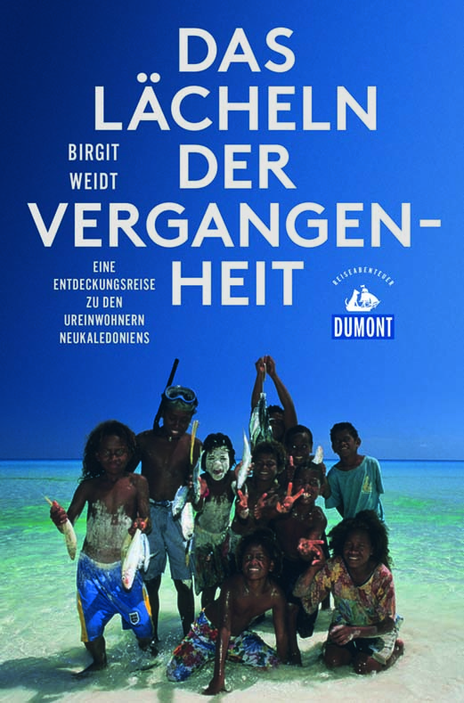 Das Lächeln der Vergangenheit von Birgit Weidt