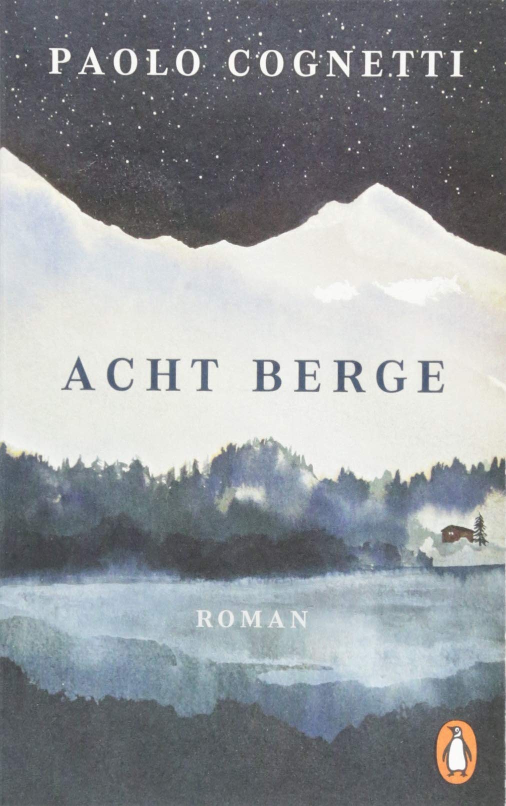Acht Berge von Paolo Cognetti