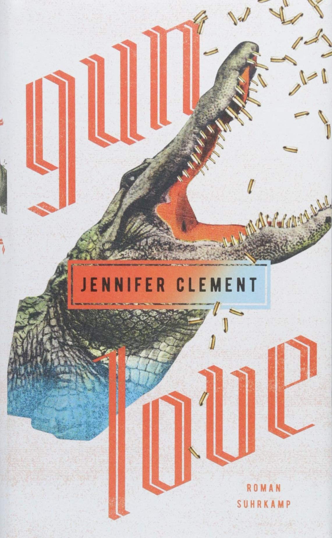 Gun Love von Jennifer Clement