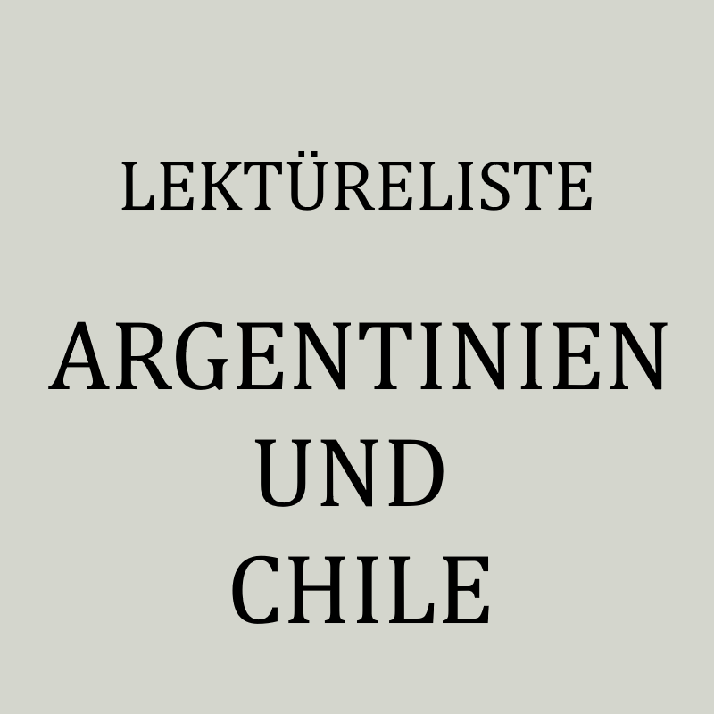Belletristik, Sachbücher, Reiseberichte und Bildbände aus und über Argentinien und Chile