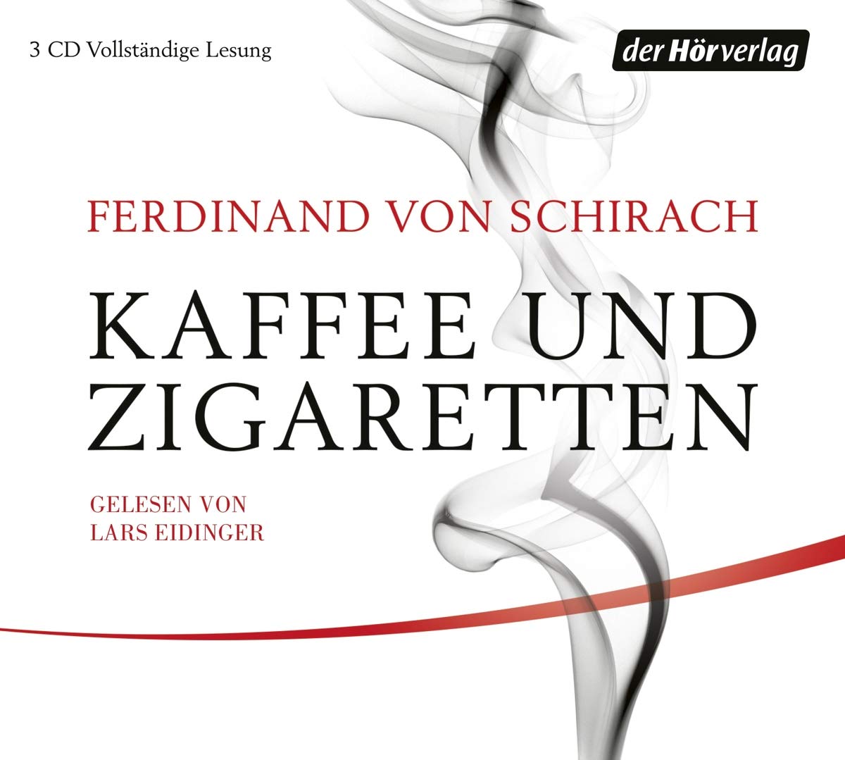 Kaffee und Zigaretten von Ferdinand von Schirach (Hörbuch)