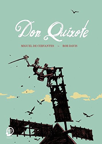 Don Quixote von Miguel de Cervantes und Rob Davis (Graphic Novel)