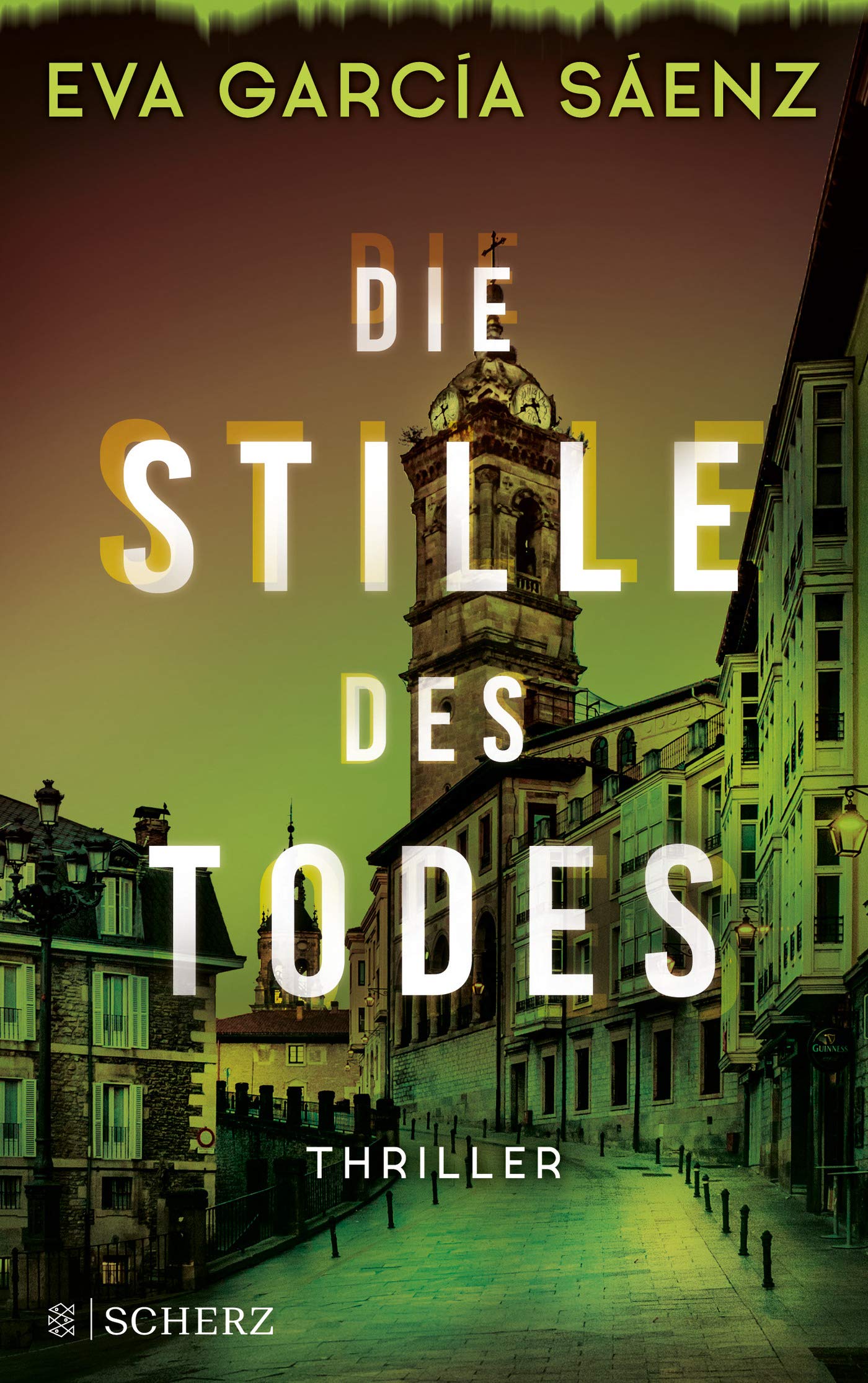 Die Stille des Todes von Eva García Sáenz