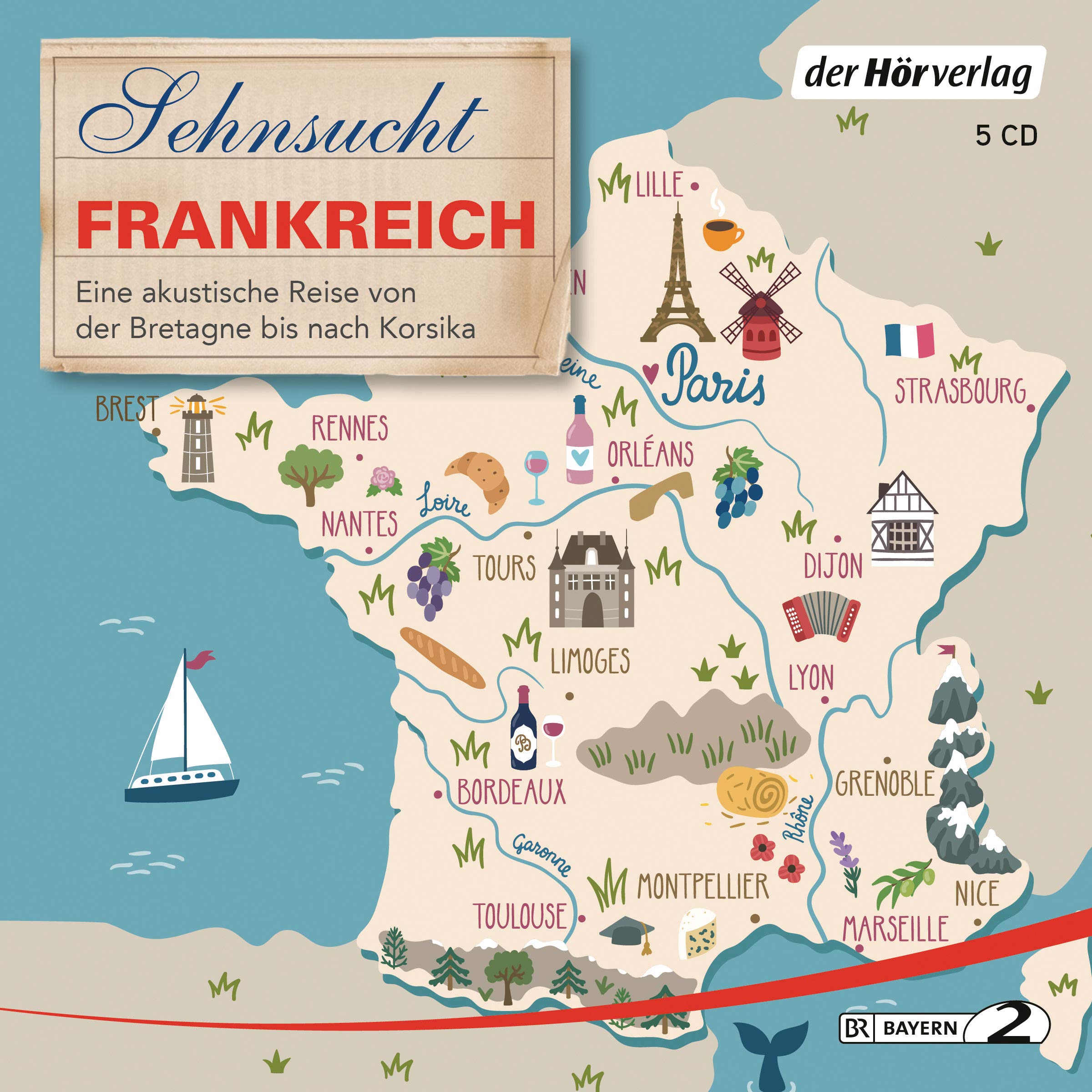 Sehnsucht Frankreich von Thomas Grasberger (Hörbuch)