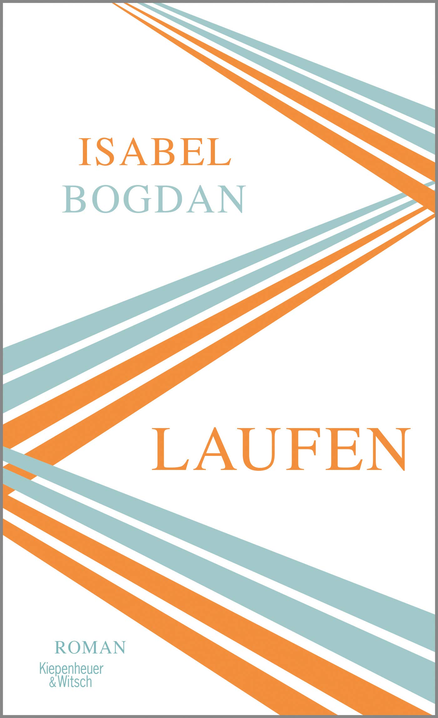 Laufen von Isabel Bogdan
