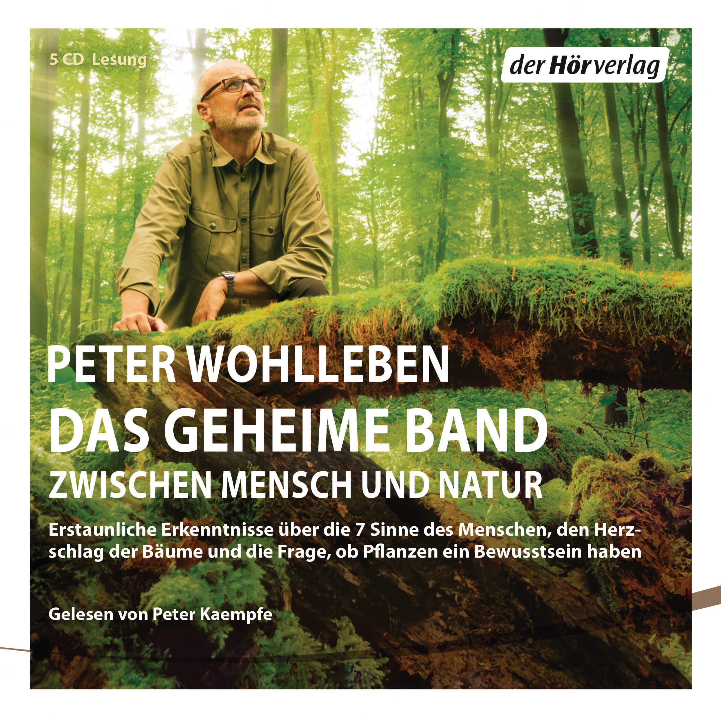 Das geheime Band von Peter Wohlleben (Hörbuch)