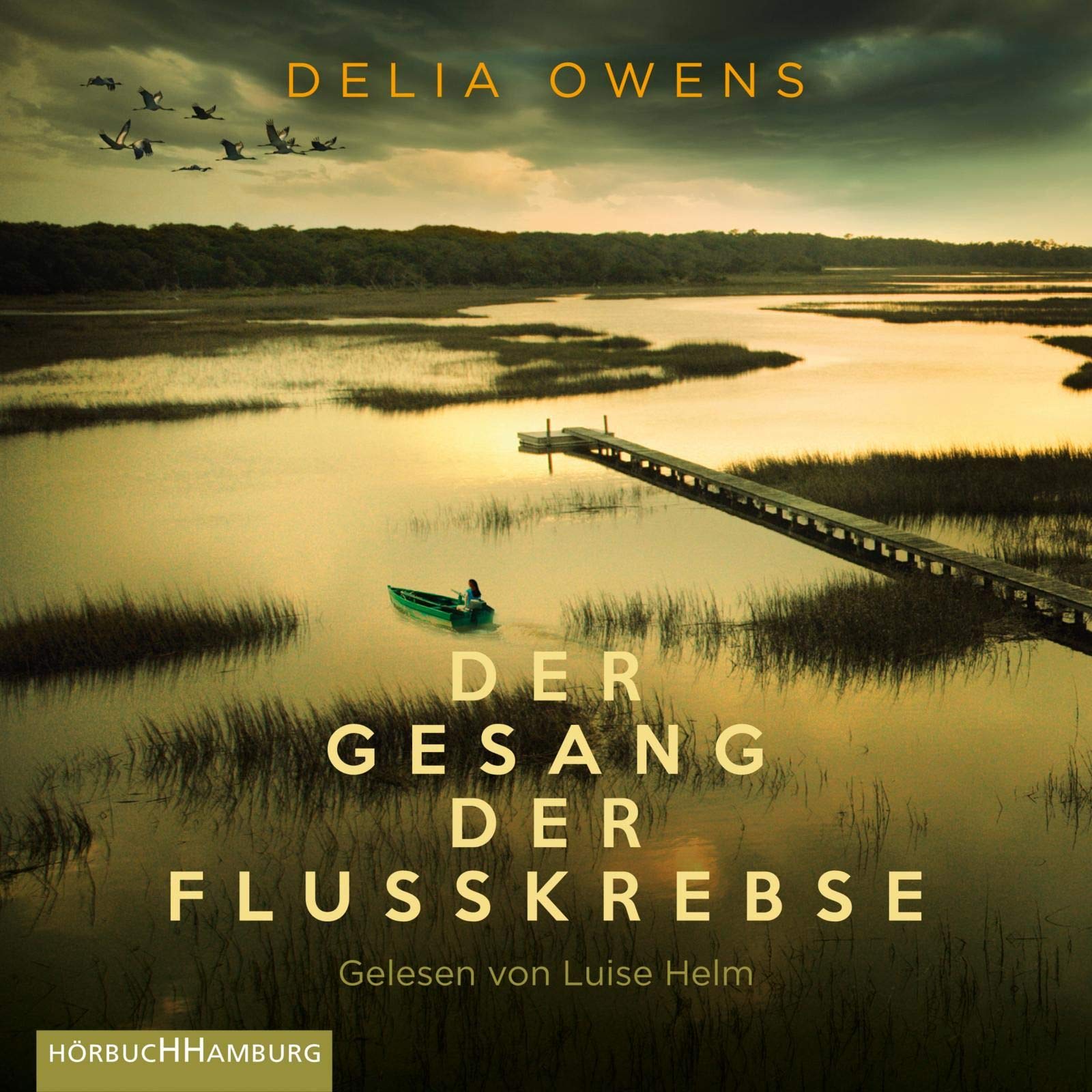 Der Gesang der Flusskrebse von Delia Owens (Hörbuch)