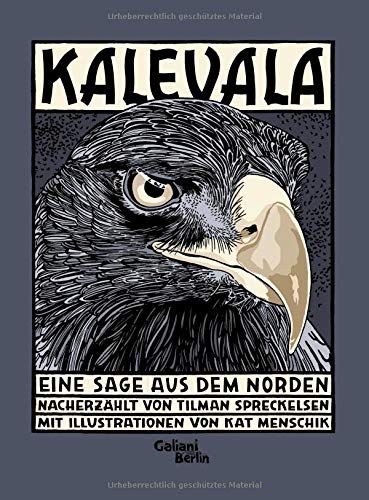 Kalevala. Eine Sage aus dem Norden