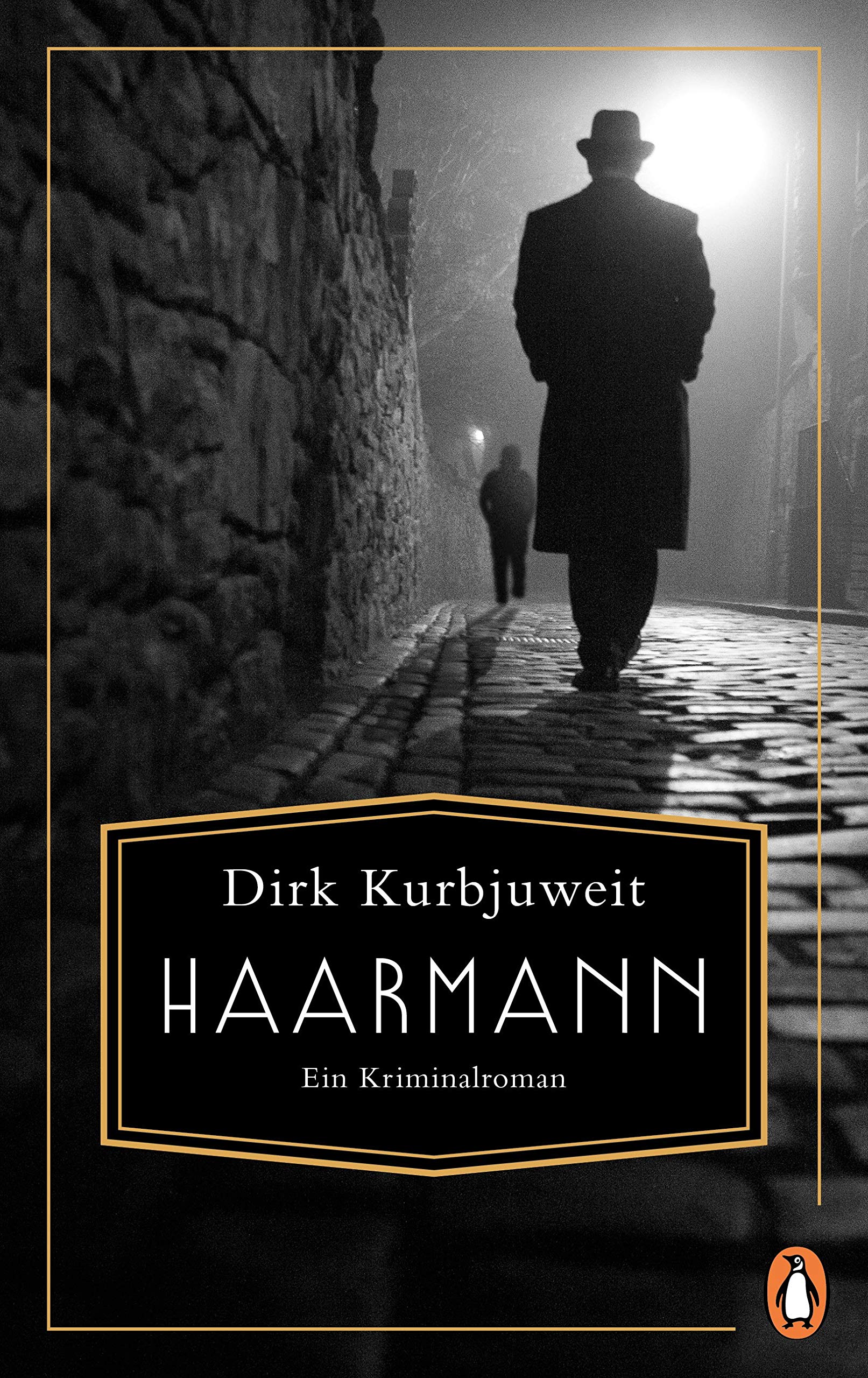 Haarmann von Dirk Kurbjuweit