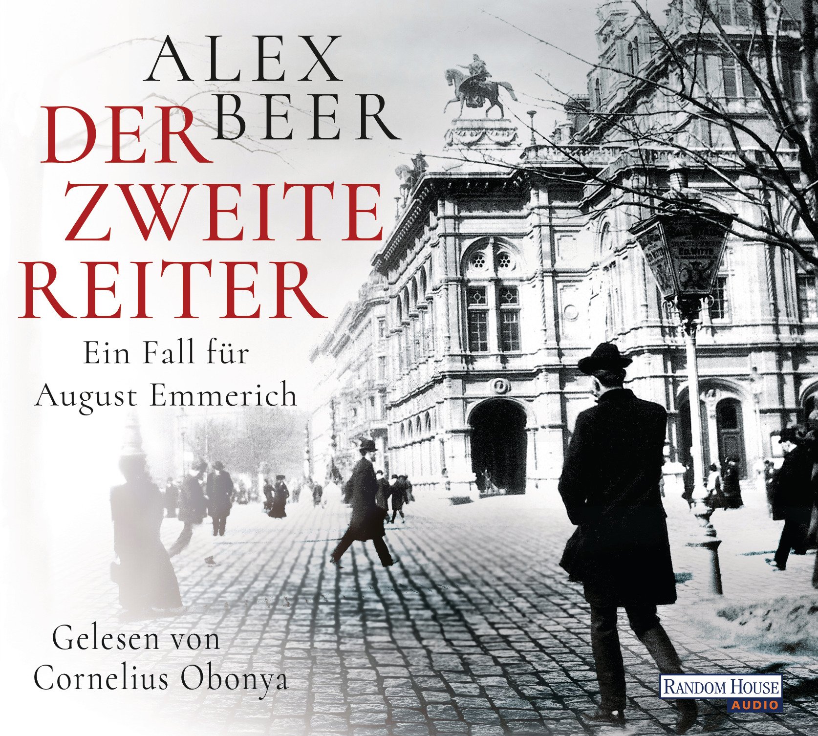 Der zweite Reiter. Ein Fall für August Emmerich von Alex Beer (Hörbuch)
