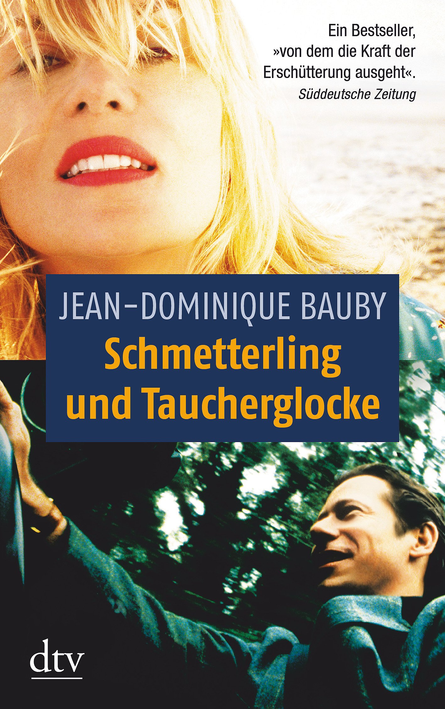 Schmetterling und Taucherglocke von Jean-Dominique Bauby