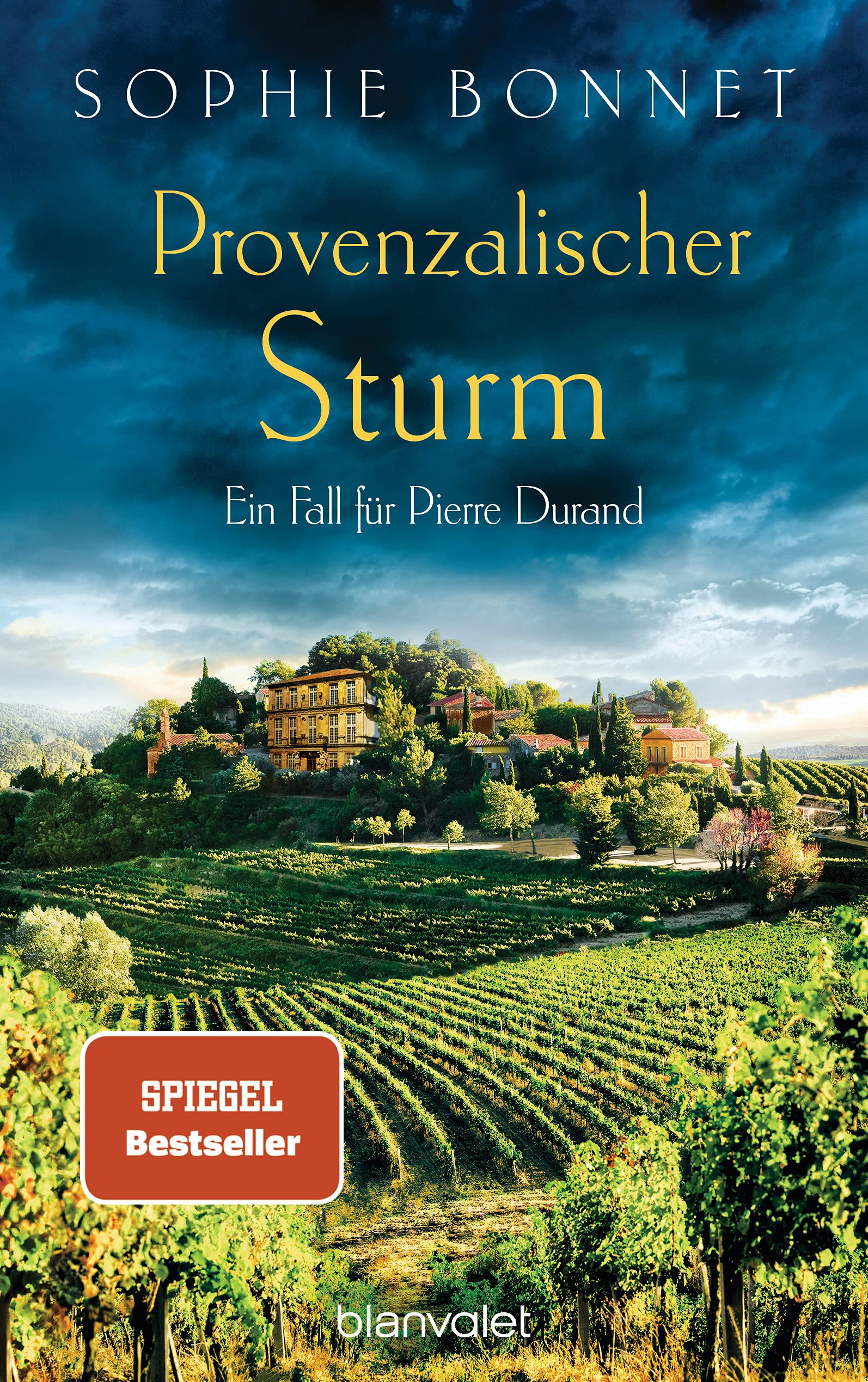 Provenzalischer Sturm. Ein Fall für Pierre Durand, Band 8 von Sophie Bonnet