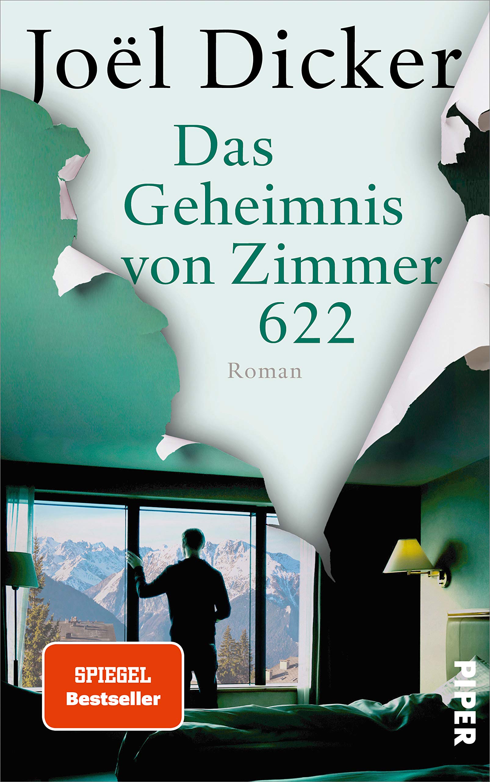 Das Geheimnis von Zimmer 622 von Joël Dicker (Buch und Hörbuch)