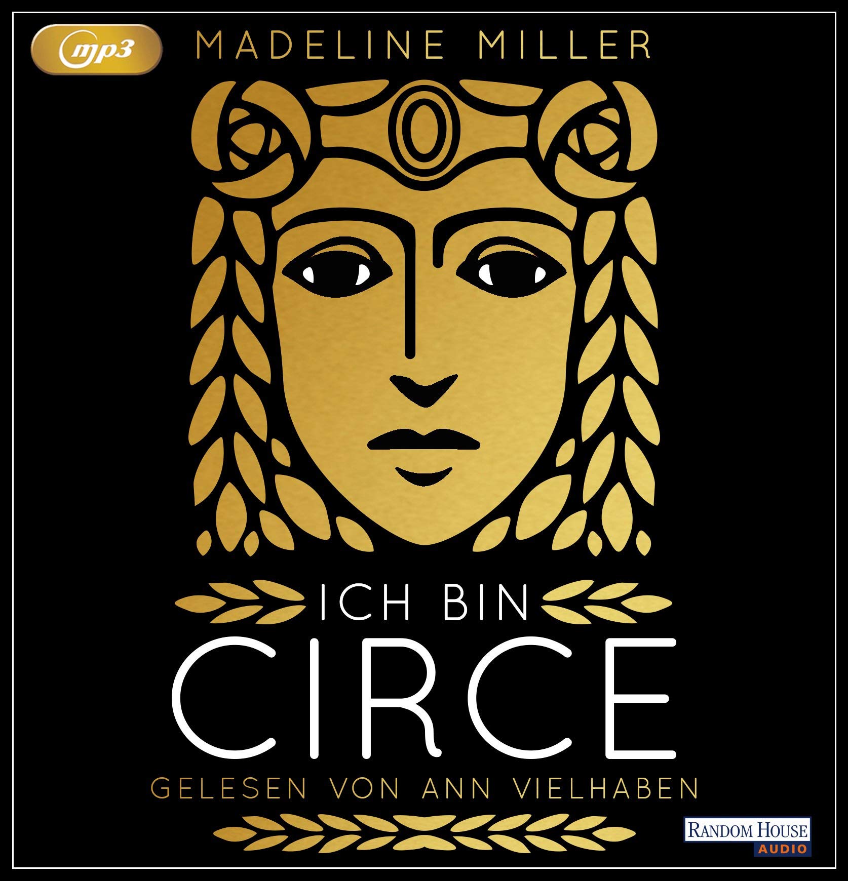Ich bin Circe von Madeline Miller (Hörbuch)