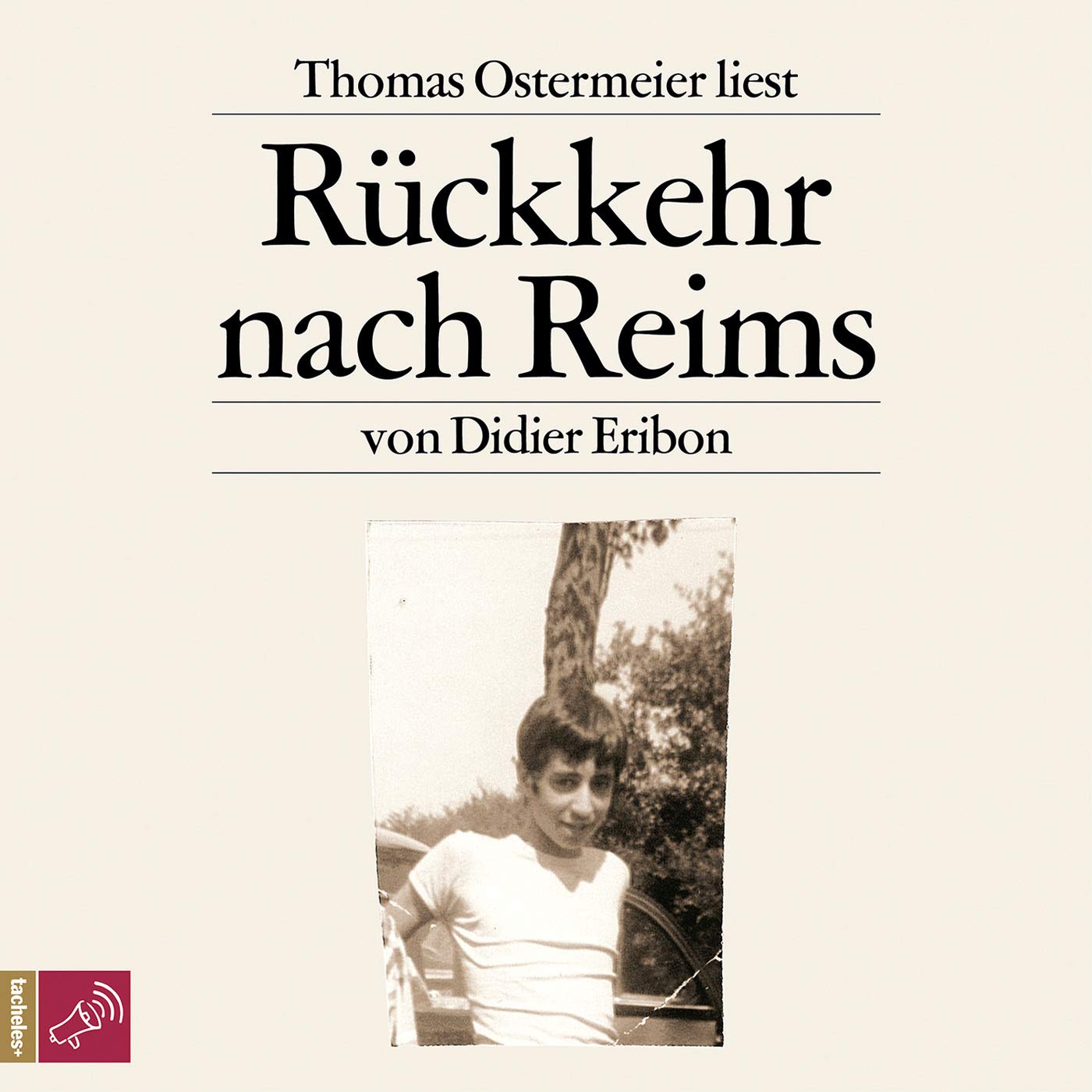 Rückkehr nach Reims von Didier Eribon (Hörbuch)